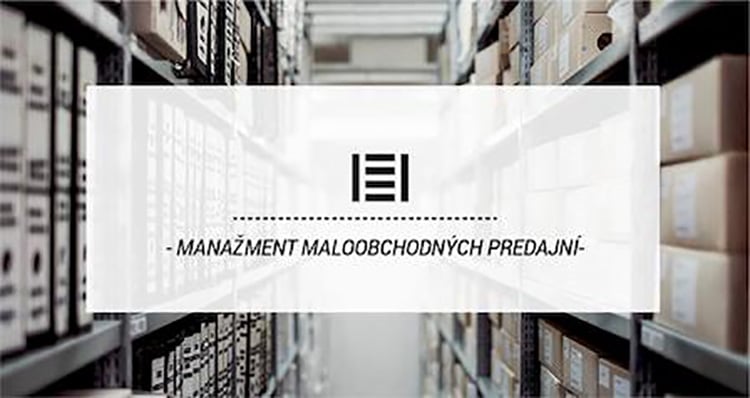 Manažment maloobchodných predajní a skladov