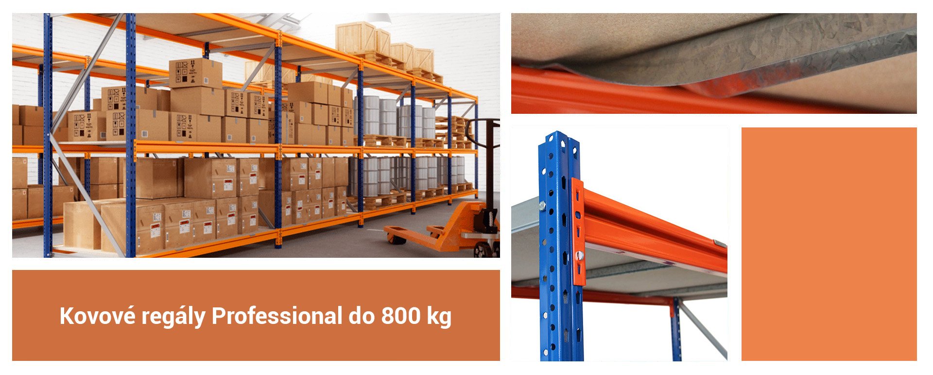 Skladové regály 800 kg na polici Skladové regály 800 kg na polici